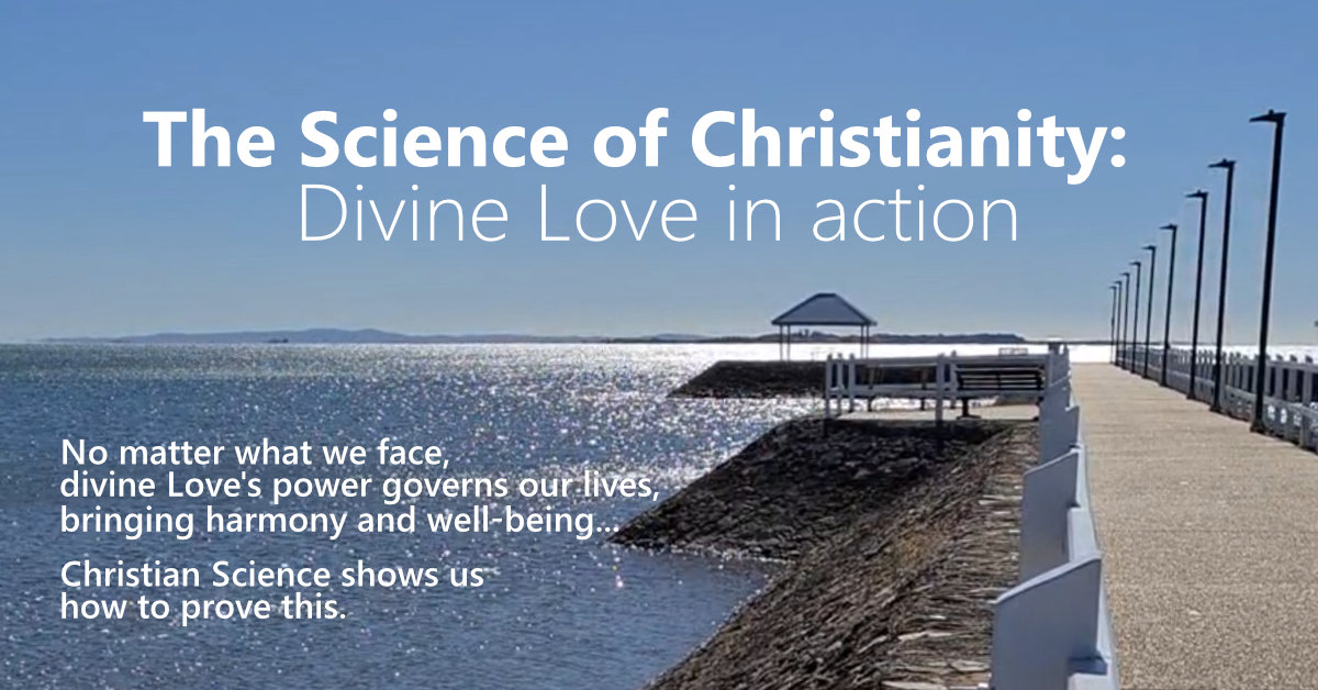 The Science of Christianity: Divine Love in action